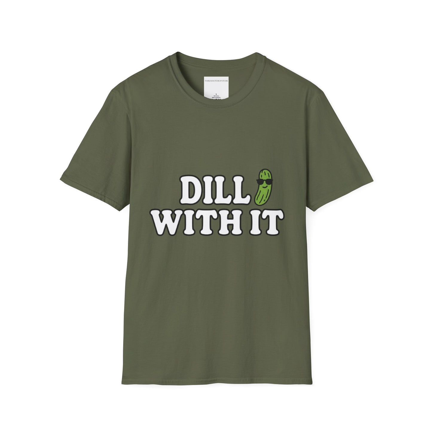 T-Shirt — "Dill With It" Pickleball Pun Graphic Tee