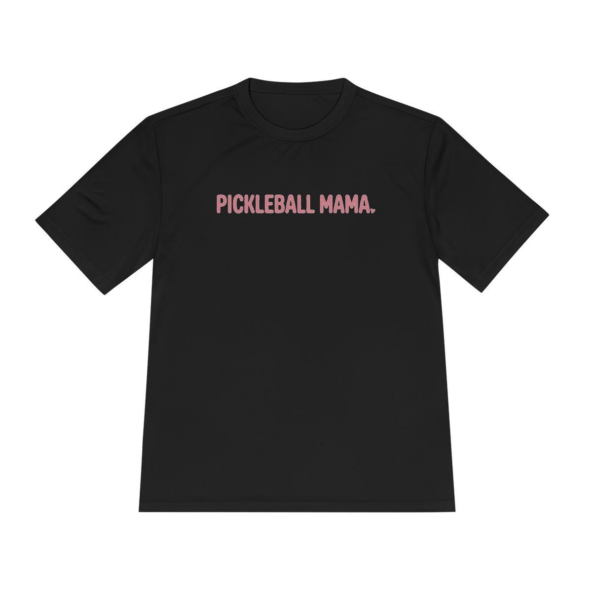 Pickleball Mama Moisture-Wicking Tee