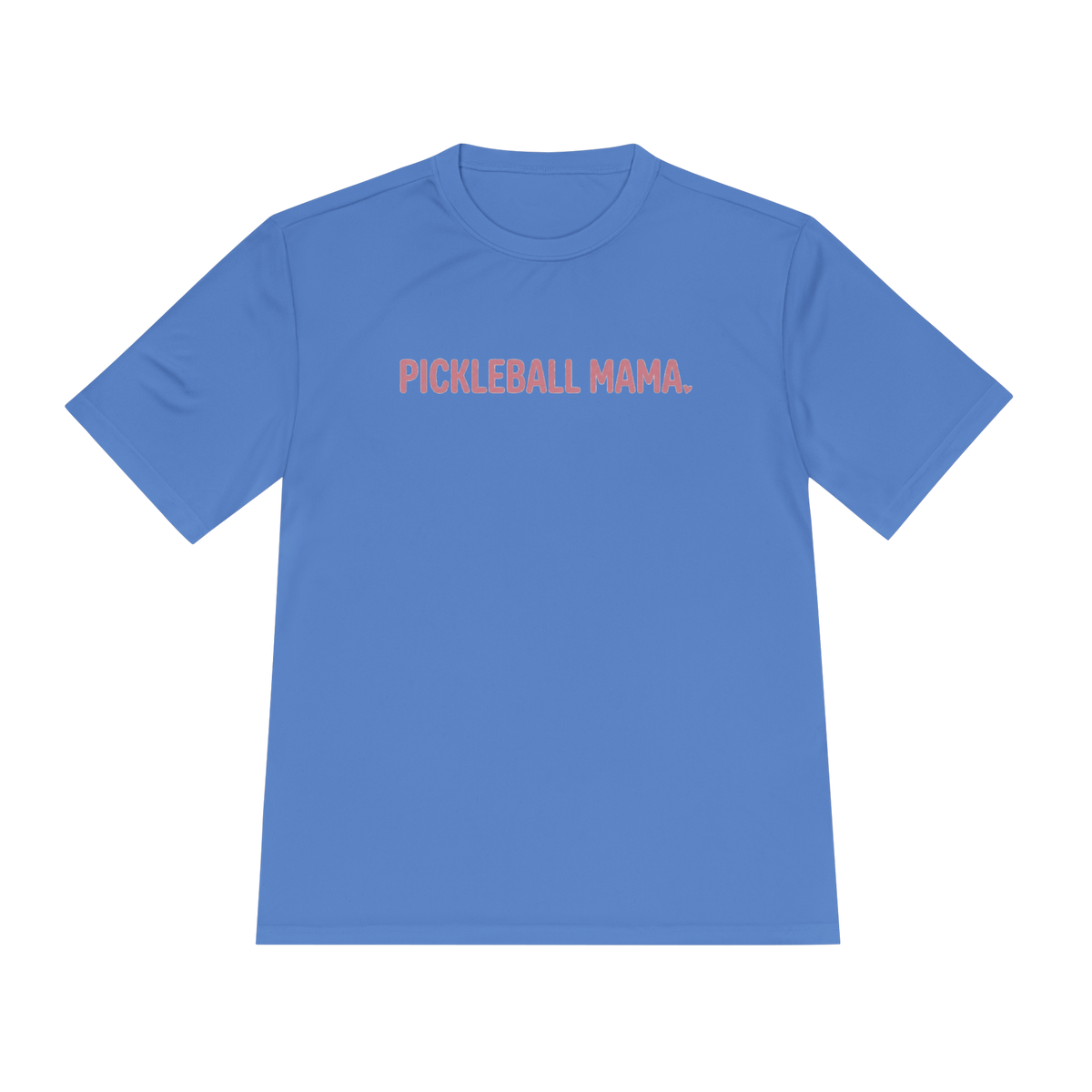 Pickleball Mama Moisture-Wicking Tee