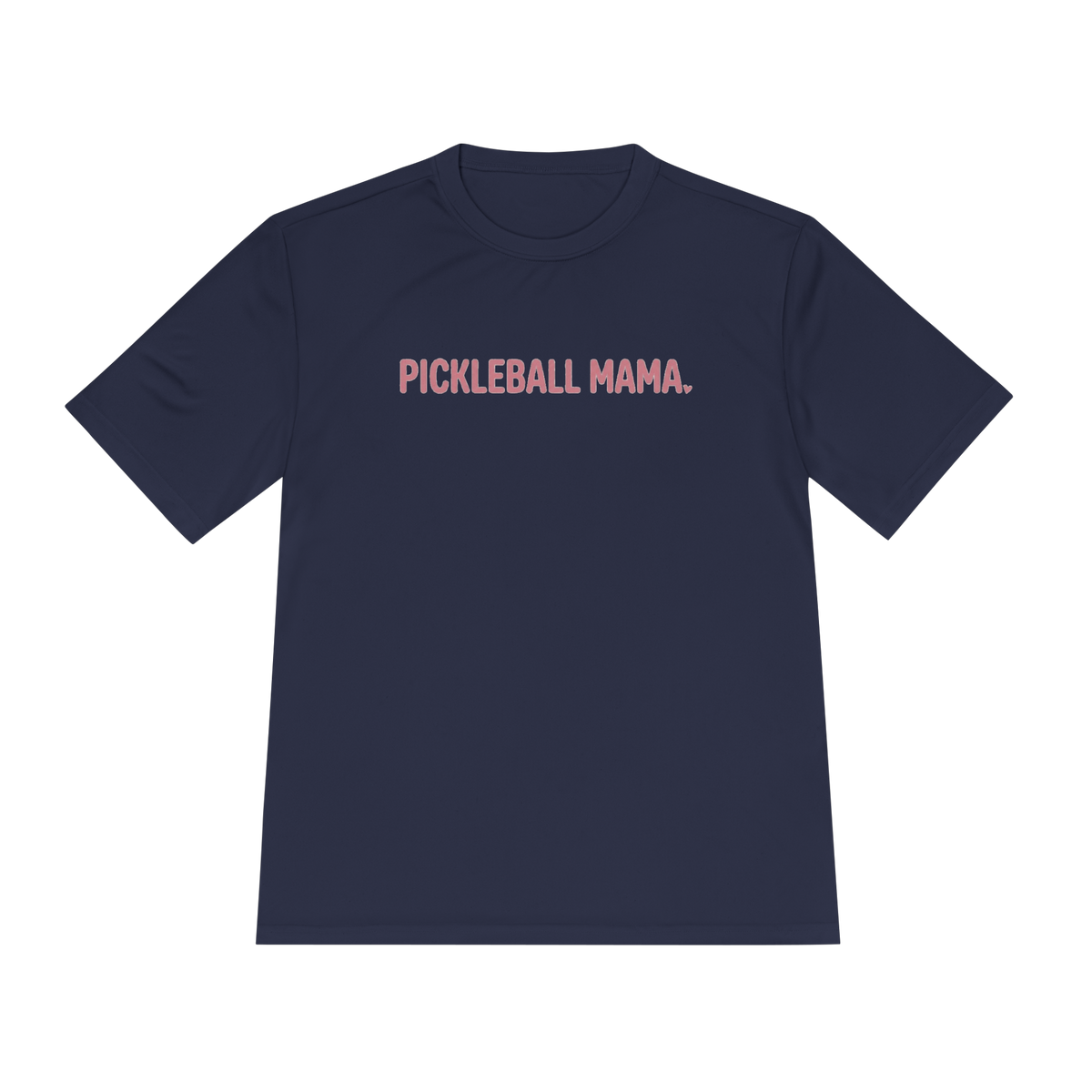 Pickleball Mama Moisture-Wicking Tee