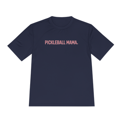 Pickleball Mama Moisture-Wicking Tee